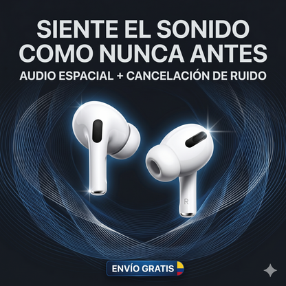 AirPods 3ra Generación PRO – Audio Espacial · Cancelación de Ruido · 24h Batería
